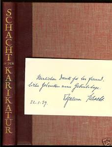 <b>Schacht in der Karikatur </b> signed by Hjalmar Schacht