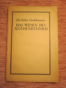 <b>Goldmann, F.</b> Das Wesen des Antisemitismus EA 1920