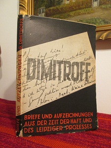<b>Dimitroff, G.</b> Briefe und Aufzeichnungen/Carrefour 1935