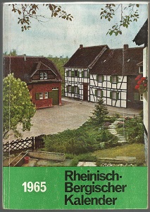 <b>Kreisverwaltung (Hg.)</b> Rheinisch-Bergischer Kalender 1965