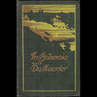 <b>Moscheles</b> In Bohemia with George Du Maurier 1897