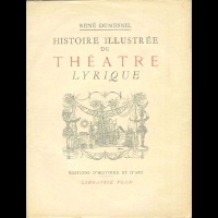 <b>Dumesnil, Ren�</b> Histoire Illustr�e du Th�atre