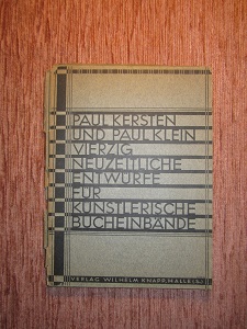 <b>Kersten/Klein</b> 40 Entwürde für Bucheinbände 1928