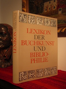<b>Walther</b> Lexikon der Buchkunst & Bibliophilie